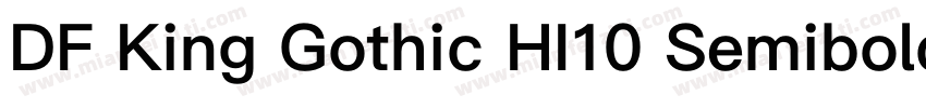DF King Gothic HI10 Semibold字体转换